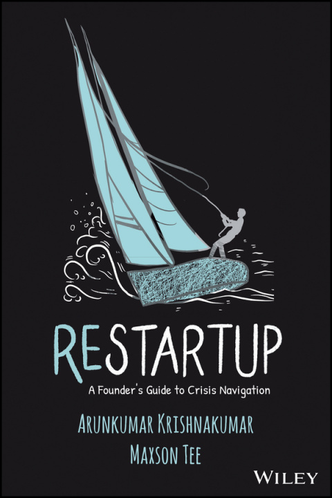 Knjiga Restartup - A Founder's Guide to Crisis Navigation Arunkumar Krishnakumar