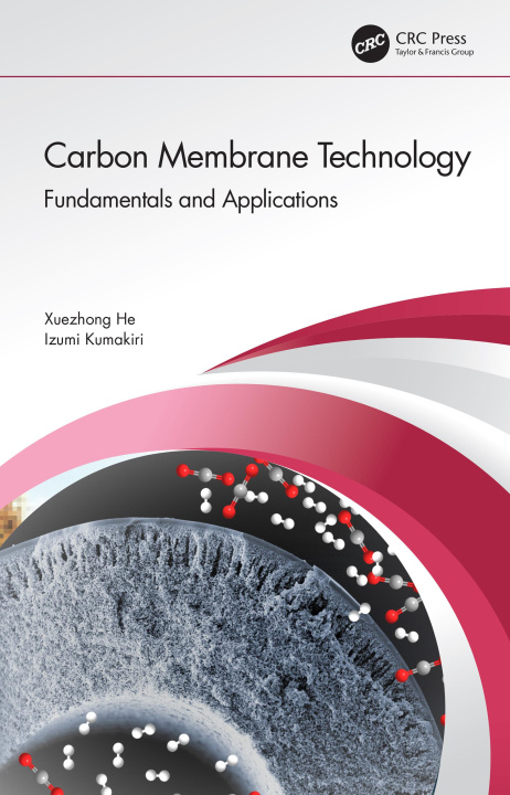 Knjiga Carbon Membrane Technology Xuezhong He