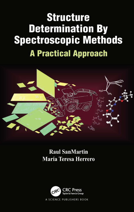 Kniha Structure Determination By Spectroscopic Methods SanMartin