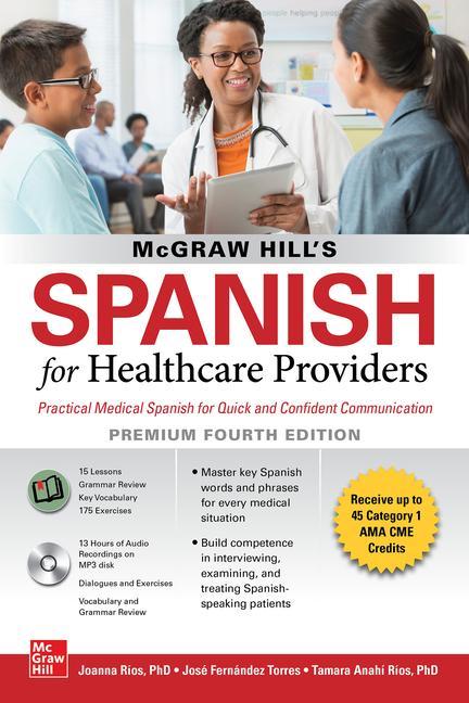 Könyv McGraw Hill's Spanish for Healthcare Providers (with MP3 Disk), Premium Fourth Edition Joanna Rios