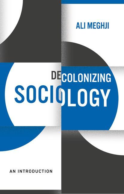 Buch Decolonizing Sociology - An Introduction Ali Meghji