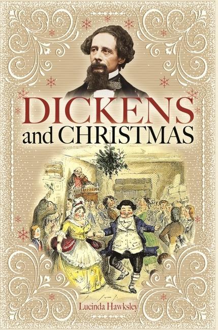 Book Dickens and Christmas LUCINDA HAWKSLEY