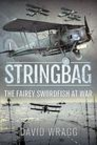 Книга Stringbag DAVID WRAGG