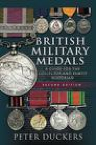 Książka British Military Medals - Second Edition PETER DUCKERS