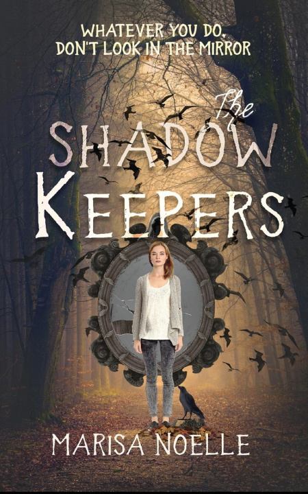 Book Shadow Keepers Marisa Noelle