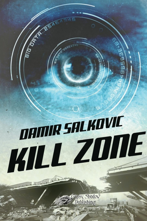 Knjiga Kill Zone Damir Salkovic