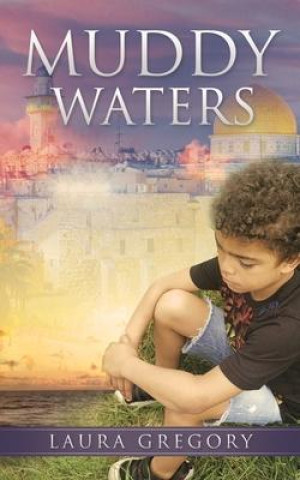 Buch Muddy Waters LAURA GREGORY