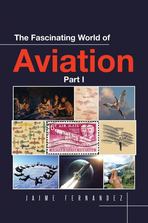 Kniha Fascinating World of Aviation 