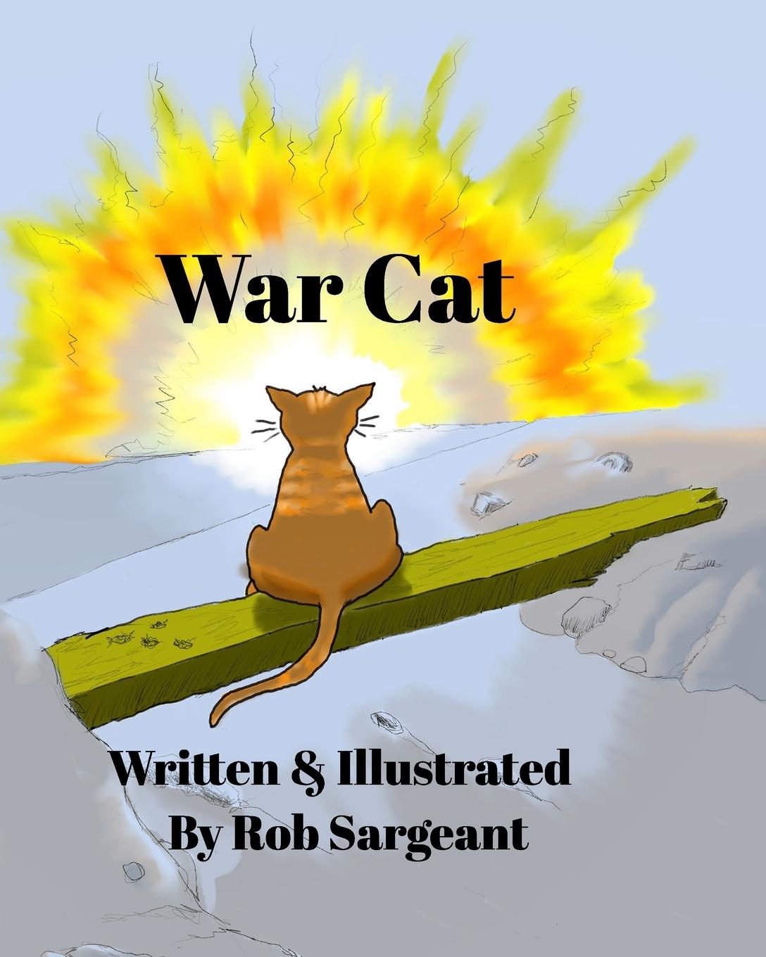 Knjiga War Cat ROB SARGEANT