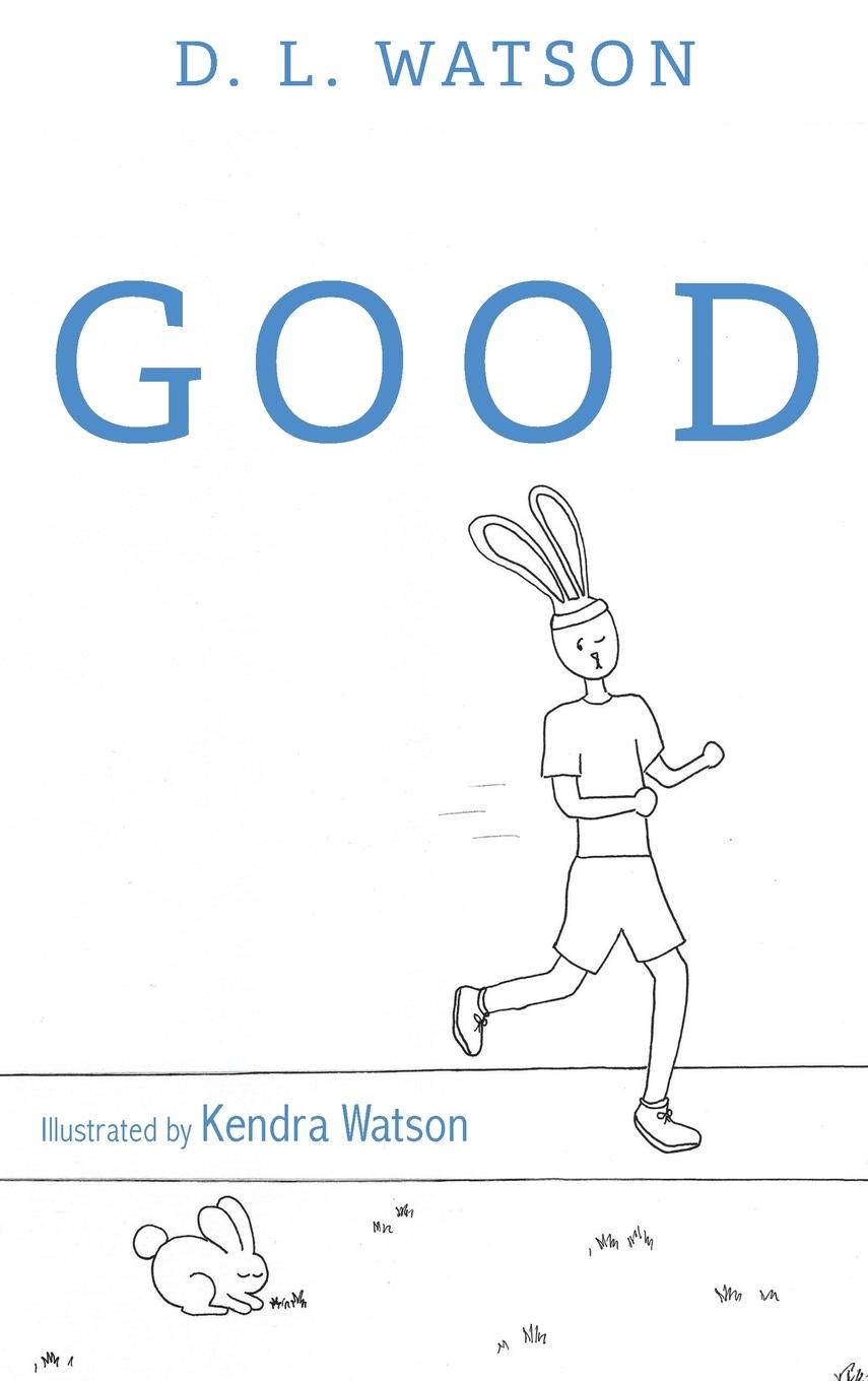 Knjiga Good D. L. Watson