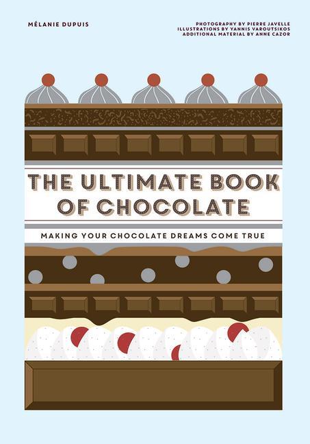 Kniha Ultimate Book of Chocolate DUPUIS  MELANIE