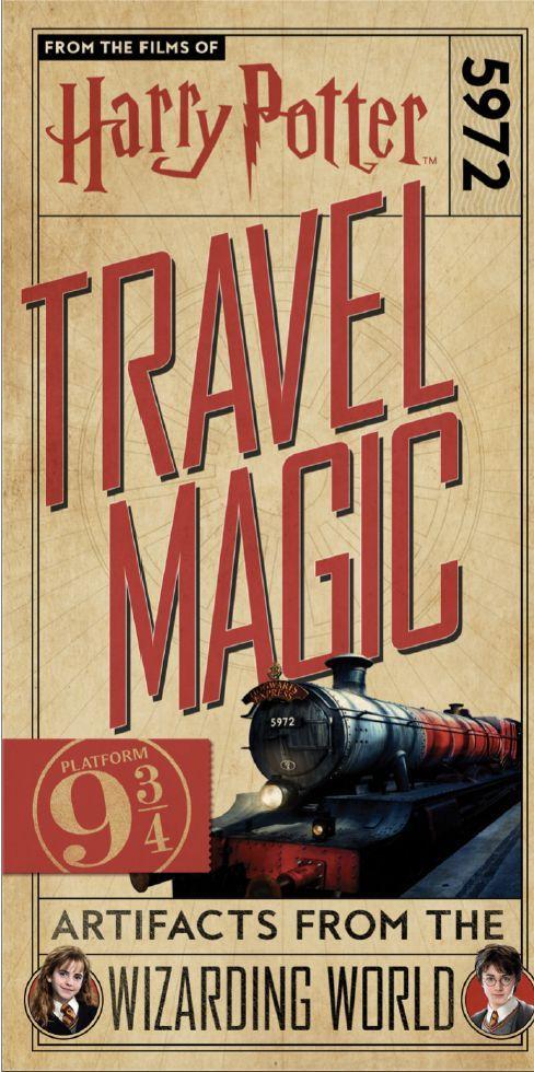 Kniha Harry Potter: Travel Magic - Platform 93/4: Artifacts from the Wizarding World 