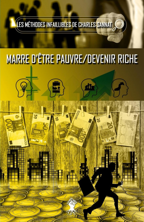 Könyv methode infaillible - Marre d'etre pauvre / Devenir riche 