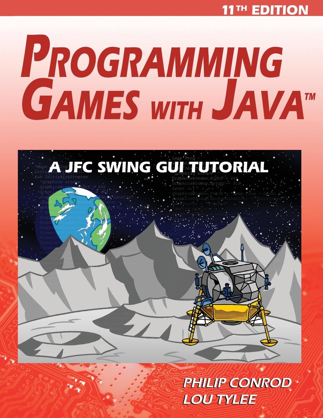 Könyv Programming Games with Java - 11th Edition Lou Tylee