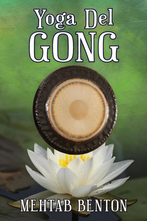 Книга Yoga Del Gong 