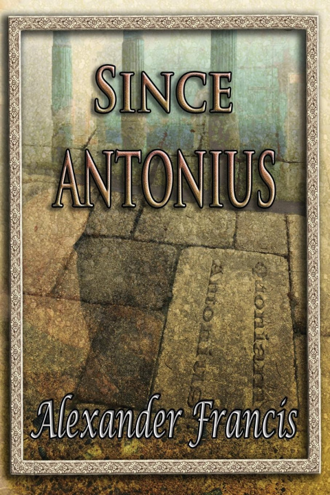 Libro Since Antonius Alexander Francis