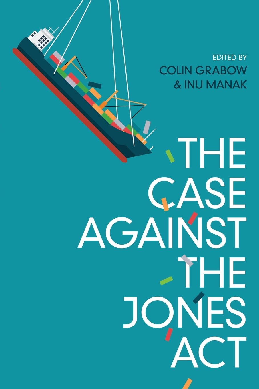 Kniha Case against the Jones Act Inu Manak