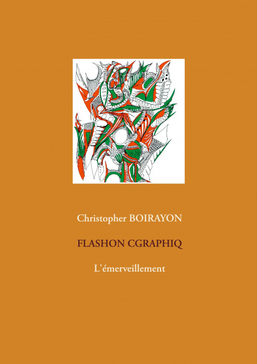 Knjiga Flashon Cgraphiq Christopher Boirayon