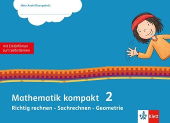 Könyv Mathematik kompakt 2. Richtig rechnen - Sachrechnen - Geometrie 