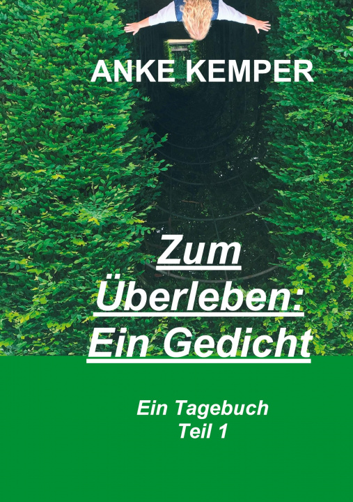 Knjiga Zum Überleben: Ein Gedicht Anke Kemper