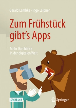 Kniha Zum Fruhstuck Gibt's Apps Ingo Leipner