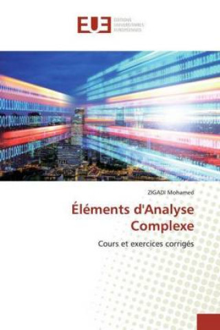 Knjiga Elements d'Analyse Complexe ZIGADI Mohamed