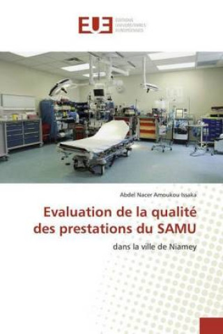 Carte Evaluation de la qualite des prestations du SAMU 