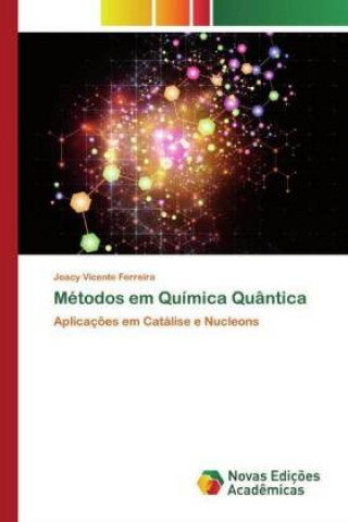 Kniha Metodos em Quimica Quantica 