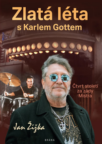 Könyv Zlatá léta s Karlem Gottem Jan Žižka