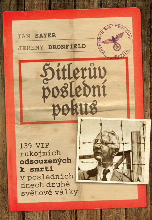 Книга Hitlerův poslední pokus Jeremy Dronfield