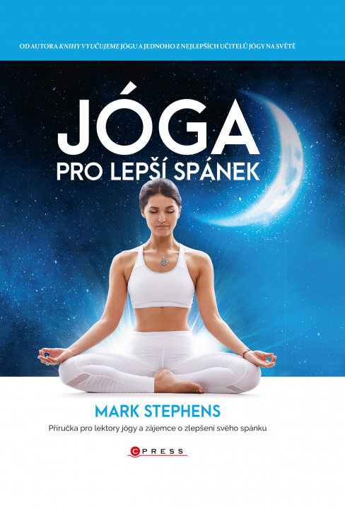 Book Jóga pro lepší spánek Mark Stephens