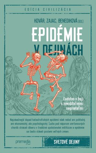 Kniha Epidémie v dejinách Branislav Kovár