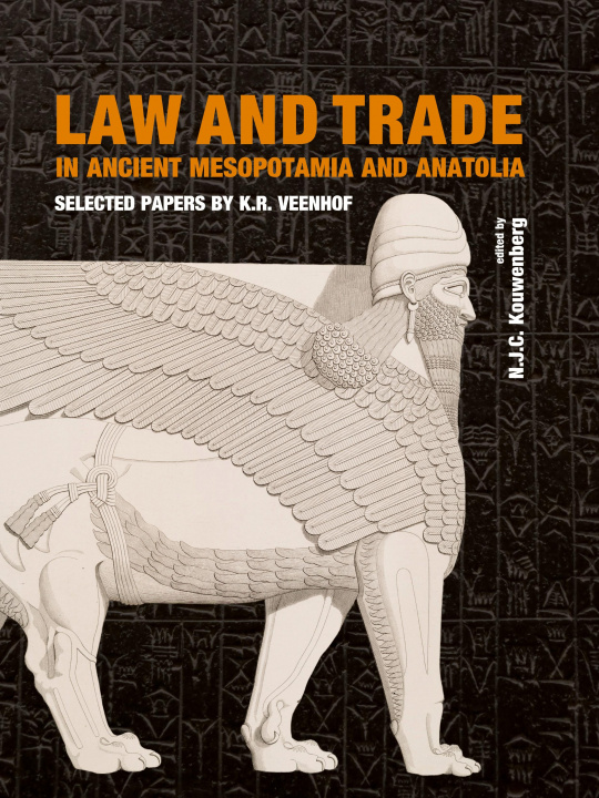 Book Law and Trade in Ancient Mesopotamia and Anatolia 