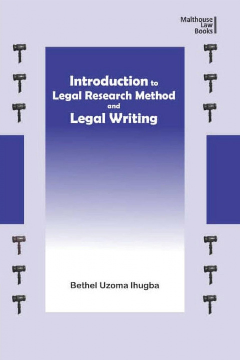 Livre Introduction to Legal Research Method and Legal Writing 