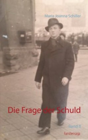Knjiga Frage der Schuld Maria Joanna Schiller