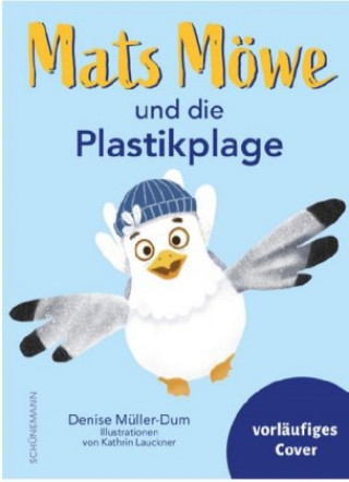 Buch Mats Möwe und die Plastikplage Kathrin Lauckner