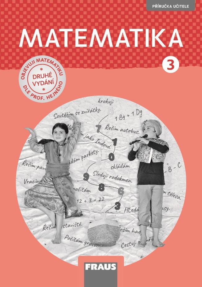 Kniha Matematika 3 dle prof. Hejného nová generace 1. vydání: Milan Hejný