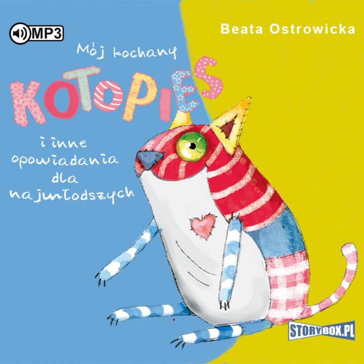 Kniha CD MP3 Mój kochany kotopies i inne opowiadania dla najmłodszych Beata Ostrowicka