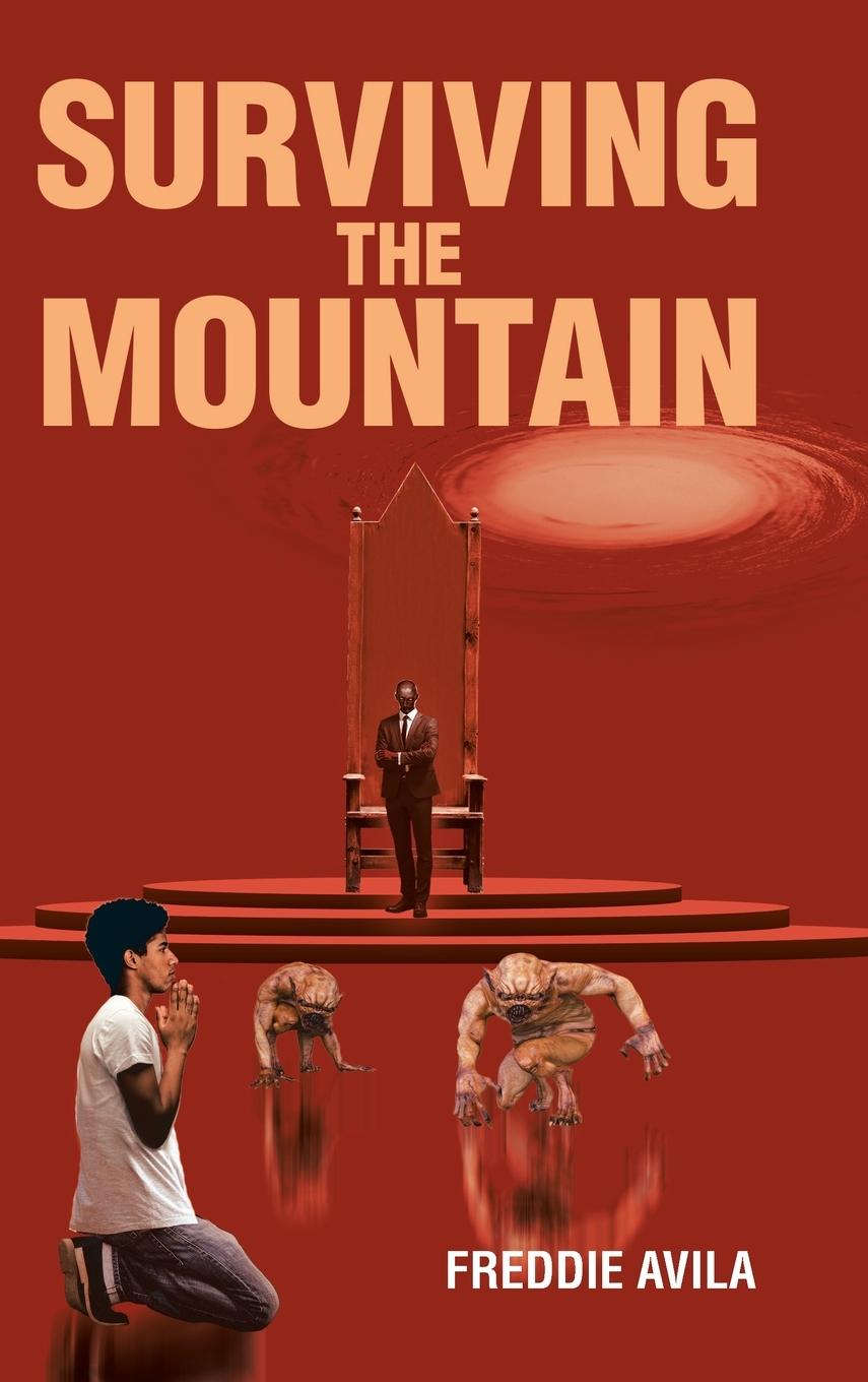 Knjiga Surviving the Mountain Freddie Avila