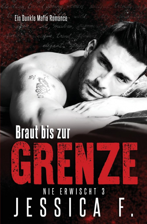 Kniha Braut bis zur Grenze Jessica F