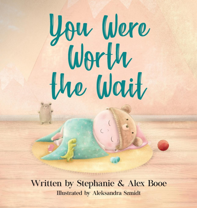 Βιβλίο You Were Worth the Wait Alex Booe