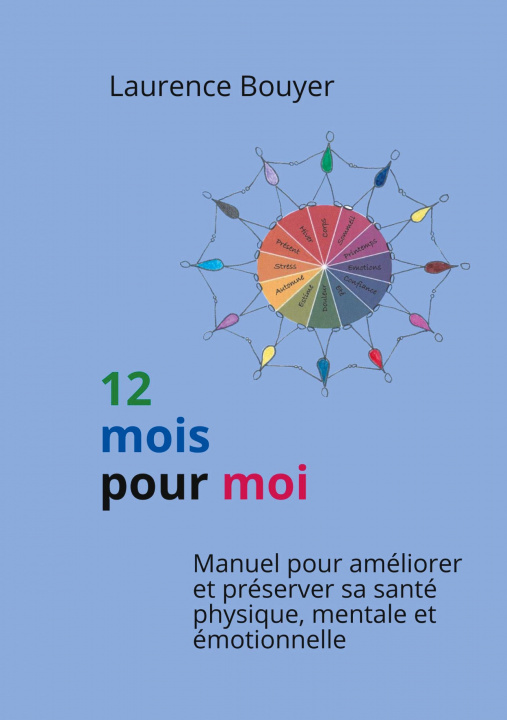 Knjiga 12 mois pour moi Laurence Bouyer