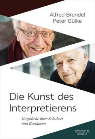 Knjiga Die Kunst des Interpretierens Peter Gülke