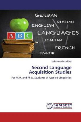 Knjiga Second Language Acquisition Studies Mohammadreza Rast