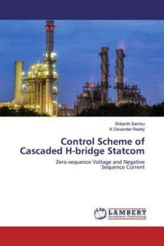 Buch Control Scheme of Cascaded H-bridge Statcom K Devender Reddy