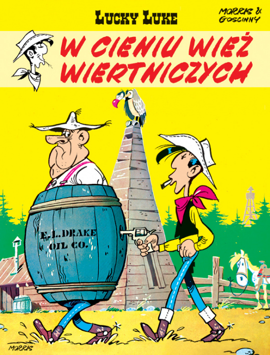 Libro W cieniu wież wiertniczych. Lucky Luke. Tom 18 Morris