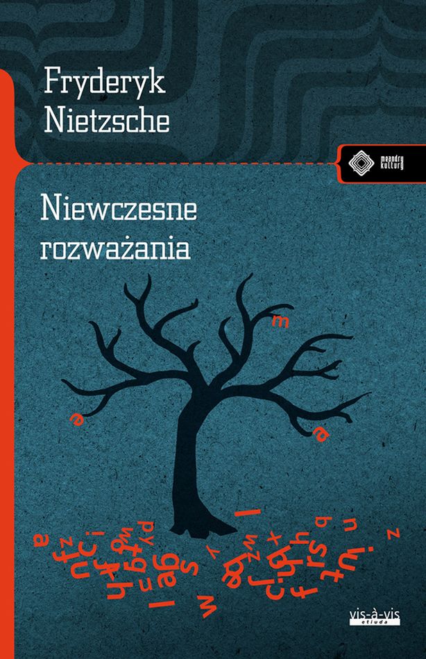 Kniha Niewczesne rozważania Fryderyk Nietzsche