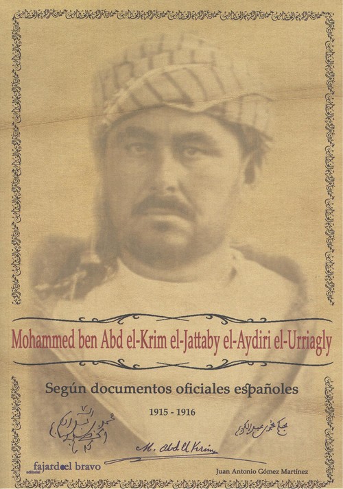 Kniha MOHAMMED BEN ABD EL-KRIM EL-JATTABY EL-AYDIRI EL-URRIAGLY JUAN ANTONIO GOMEZ MARTINEZ