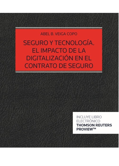 Könyv Seguro y tecnología. El impacto de la digitalización en el contrato de seguro (P ABEL