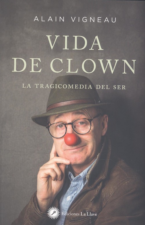 Book Vida de clown ALAIN VIGNEAU
